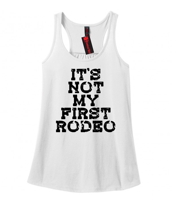 Comical Shirt Ladies First Rodeo