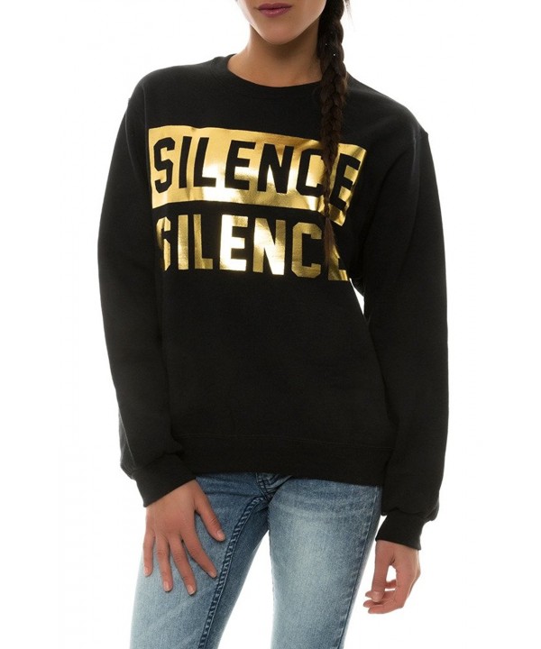 Classy Brand Silence Golden Sweatshirt